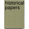 Historical Papers door Catholic Truth Society