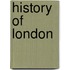 History Of London