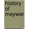 History Of Meywar by J.C. Brookes