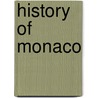 History of Monaco by Not Available