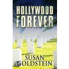 Hollywood Forever door Susan Goldstein