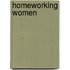 Homeworking Women