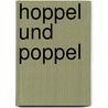 Hoppel und Poppel door Fritz Baumgarten