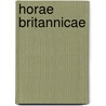 Horae Britannicae door Professor John Hughes