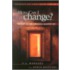 How Can I Change?