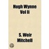 Hugh Wynne Vol Ii