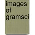 Images Of Gramsci
