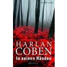 In seinen Händen by Harlan Coban