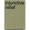 Injunctive Relief by Kirstin Stoll-DeBell