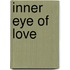 Inner Eye of Love