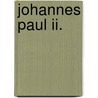 Johannes Paul Ii. door Benedikt Xvi.