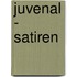 Juvenal - Satiren