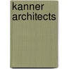 Kanner Architects by Stephan Kanner