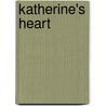 Katherine's Heart by Robin Mace Boyd