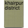 Khairpur District by Not Available