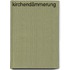 Kirchendämmerung