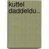 Kuttel Daddeldu.. by Joachim Ringelnatz