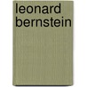 Leonard Bernstein by Caroline Evensen Lazo