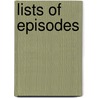 Lists of Episodes door Not Available