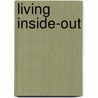 Living Inside-Out door Eddie Miller