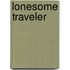 Lonesome Traveler