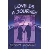 Love Is a Journey by Robert Ssebugwawo