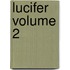 Lucifer  Volume 2