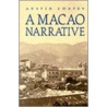 Macao Narrative P by Austin Coates