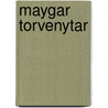 Maygar Torvenytar door Hungary