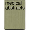 Medical Abstracts by Unknown Author