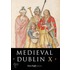 Medieval Dublin X