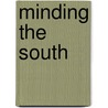 Minding The South door John Shelton Reed