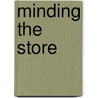 Minding the Store door Robert Coles