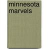 Minnesota Marvels door Eric Dregni