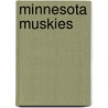Minnesota Muskies door Not Available