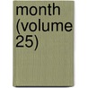 Month (Volume 25) door General Books