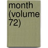 Month (Volume 72) door General Books