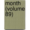 Month (Volume 89) door Unknown Author
