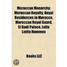 Moroccan Monarchy by Not Available