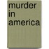 Murder in America