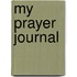 My Prayer Journal