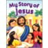 My Story of Jesus