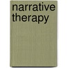 Narrative Therapy door Stephen Madigan