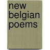 New Belgian Poems by Ͽ