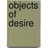 Objects Of Desire by Adrian Forty