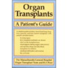 Organ Transplants door Massachusetts General Hospital Organ Tra