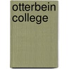 Otterbein College by Not Available