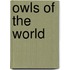 Owls of the World