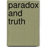 Paradox and Truth door Ralph Allan Smith