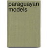 Paraguayan Models door Not Available